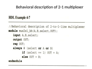 Behavioral description of 2-1 multiplexer
64
 