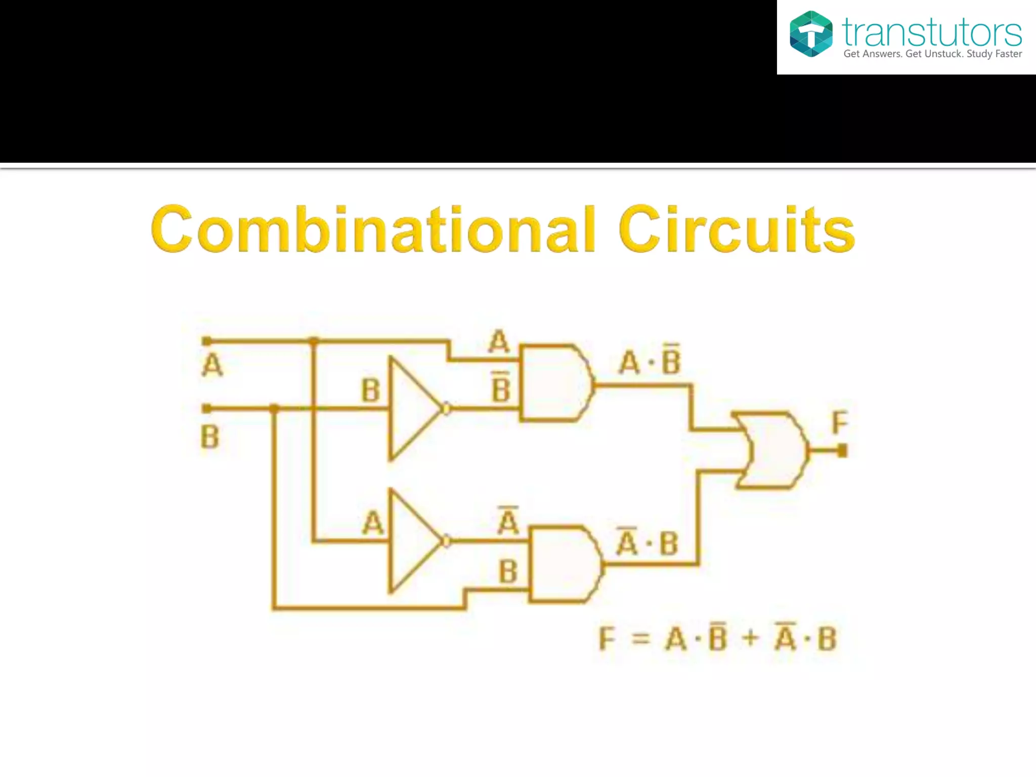 Combinational Circuits | Computer Science | PPT