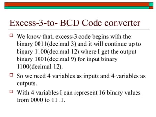 Combinational Logic Design for engineering and many more departments.ppt