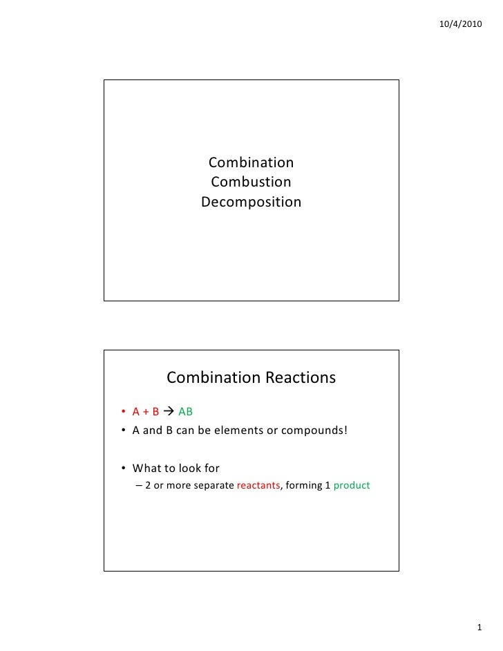 Combination combustion decomposition