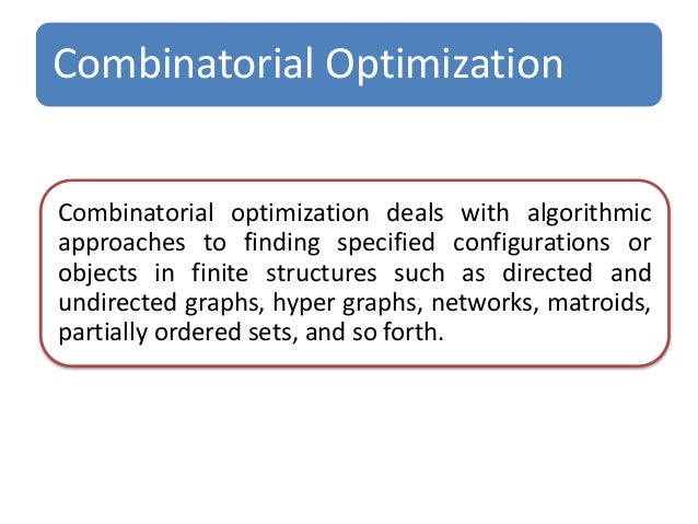 Combinatorial Optimization