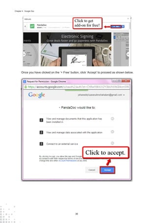 36
Chapter 4 : Google Doc
Once you have clicked on the ‘+ Free’ button, click ‘Accept’ to proceed as shown below.
 