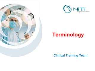 Terminology Terminology Clinical Training Team 