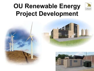 OU Renewable Energy Project Development 