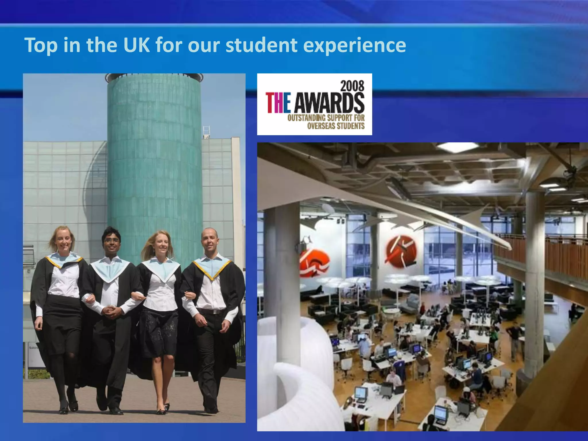  17,000 students in Glasgow    2,000 students in Oman   200 students in China	 A global niche playerOur UniversityAward-winningcampus