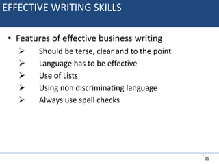 RULES OF EFFECTIVE WRITING SKILLSBasic Rules:-Getting to the pointBeing Concise