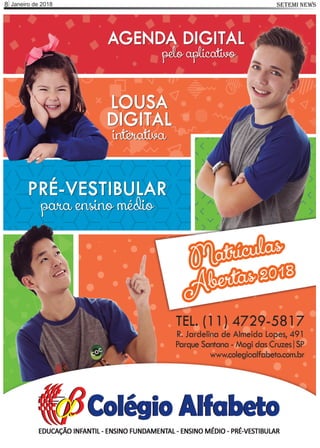 Janeiro de 20188 SETEMI NEWS
 