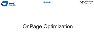 OnPage Optimization
 