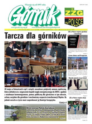 1-15 czerwiec 2021 • nr 11 (2138) • GAZETA GÓRNICZA • cena 1,85 zł (w tym 8 proc.VAT)
ZZG w Polsce wspiera górników
z brun...