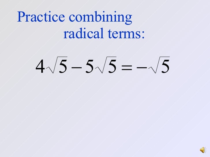Combining Radical Terms