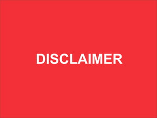 DISCLAIMER
 