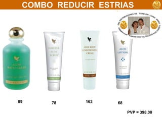          COMBO  REDUCIR  ESTRIAS 891637868PVP = 398,00