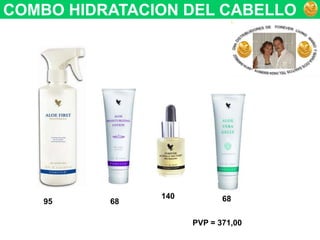 COMBO HIDRATACION DEL CABELLO 140689568PVP = 371,00