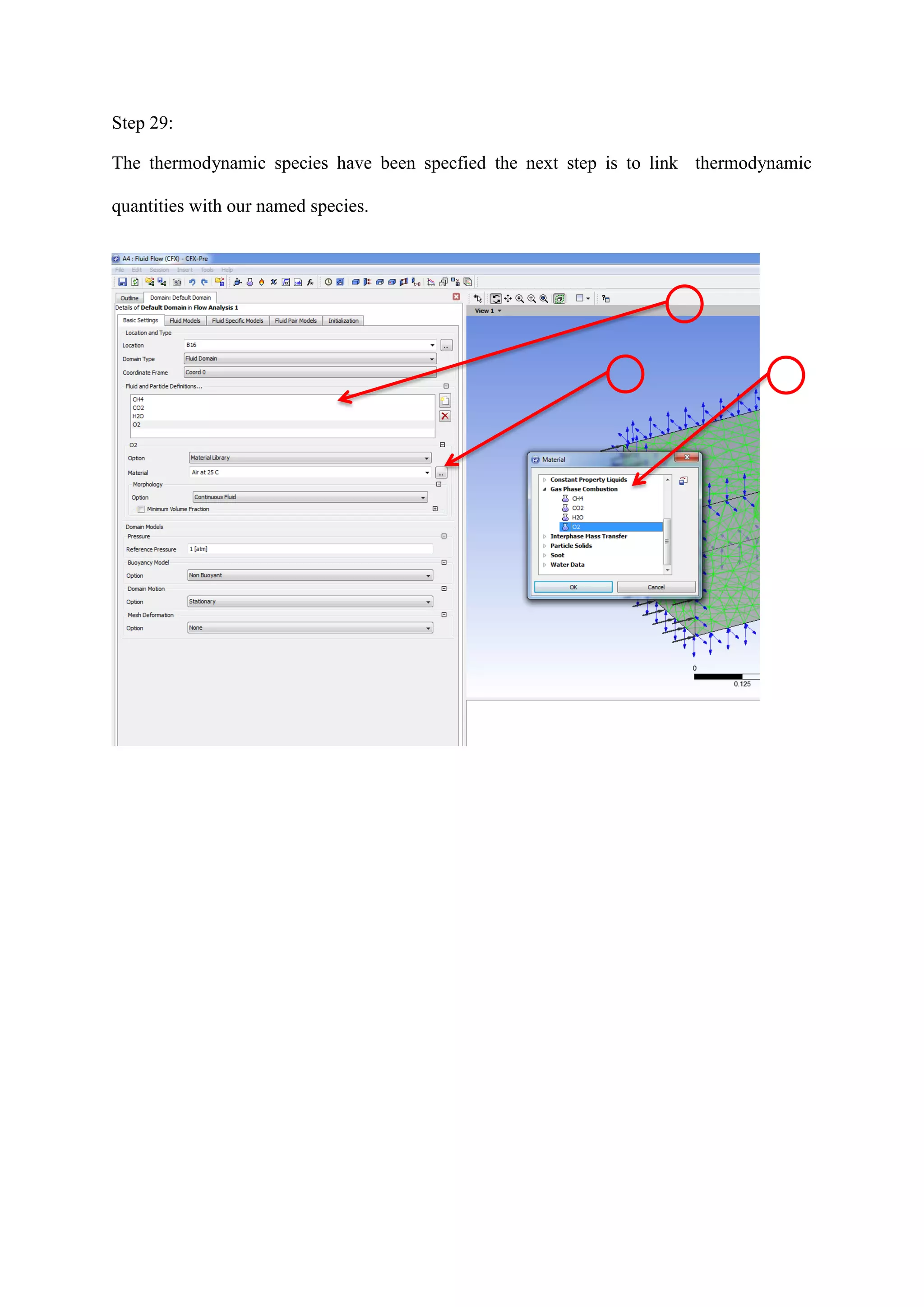 Step 29: 
The thermodynamic species have been specfied the next step is to link thermodynamic quantities with our named species. 
 