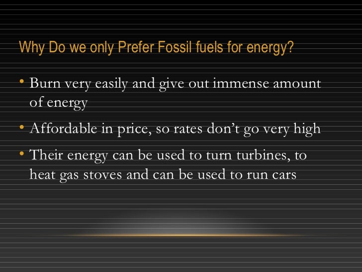 Combustion of fossil fuels