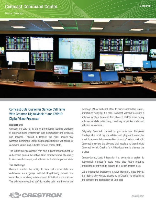 comcast cuts customer service call time with crestron comcast service call