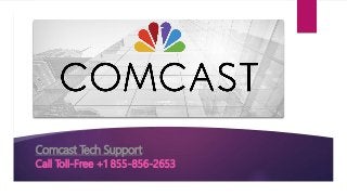 Comcast Tech Support
Call Toll-Free +1 855-856-2653
 