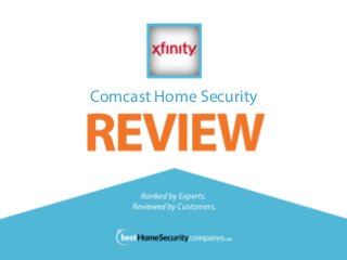 Comcast Home Security 
 