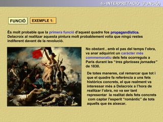 3.- L’ANÀLISI FORMAL (LA COMPOSICIÓ)
Segons la forma geomètrica que defineixin la disposició dels elements en la
superfície del quadre la composició pot ser:
- Composició Rectangular Els elements representats es disposen formant quadrats
o rectangles. Donen estatisme i equilibri a la composició
- Composició Piramidal Els elements representats es disposen formant triangles.
Donen dinamisme, tensió i jerarquització a la composició
- Composició Circular
Els elements representats es disposen formant un cercle o
circumferència. Accentua el ritme i el dinamisme
ESTRUCTURA GEOMÉTRICA DE LA COMPOSICIÓ
 
