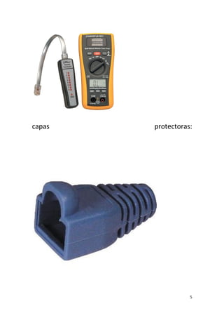 capas   protectoras:




                   5
 