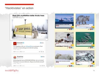 “Hacktivistes” en action




                           12
 