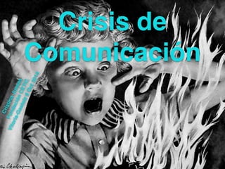 Crisis de 
Comunicación 
Cristina Juesas ! 
Fundación CETIC! 
Vitoria-Gasteiz 6 Oct 2014 
 