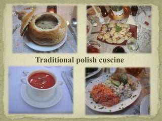 Traditional polish cuscine
 