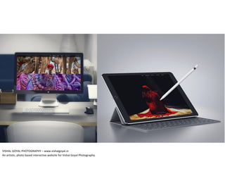 VISHAL GOYAL PHOTOGRAPHY – www.vishalgoyal.in
An artistic, photo based interactive website for Vishal Goyal Photography.
 