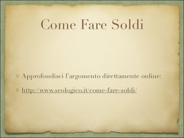 Come fare soldi: 8 modi di guadagnare seriamente online Per guadagnare soldi