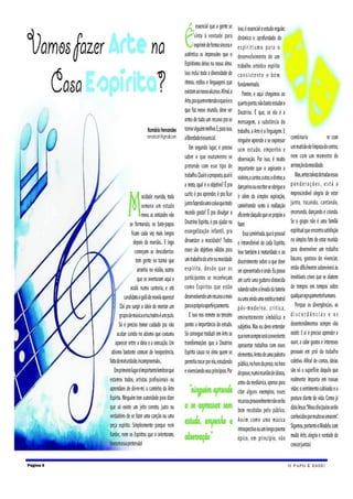 Página 6   O P AP O É E S SE !
 