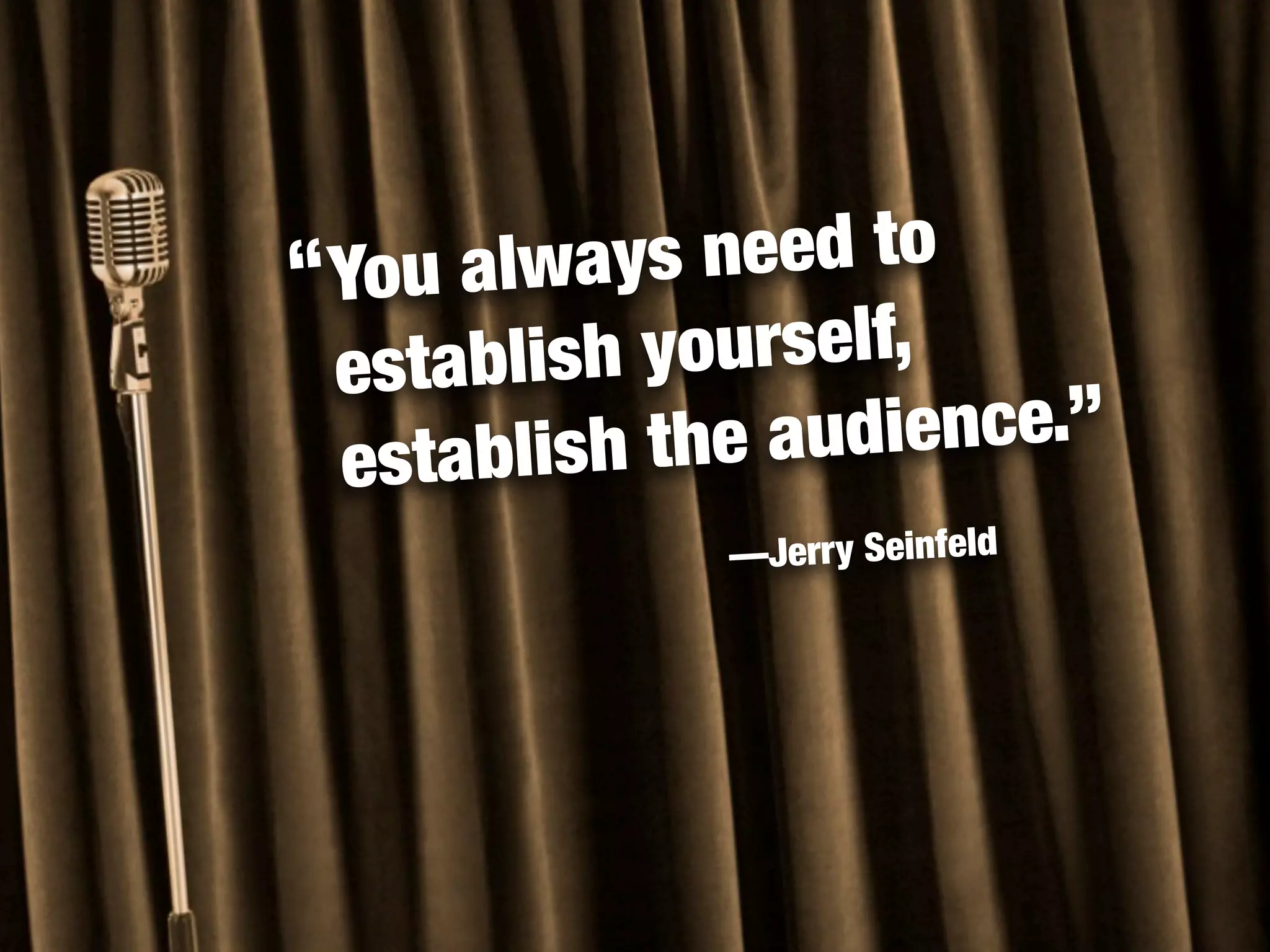 Quotes & Lessons from "Comedian"