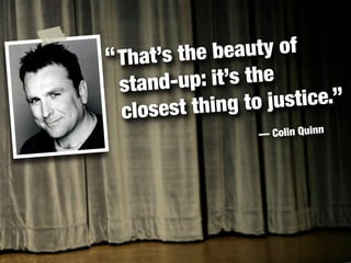 Quotes & Lessons from "Comedian"