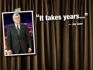 Quotes & Lessons from "Comedian"