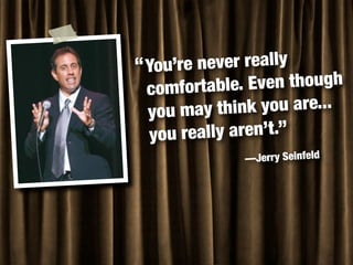 Quotes & Lessons from "Comedian"