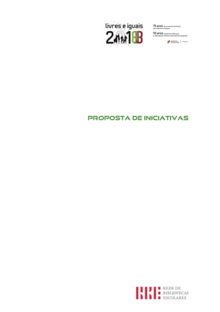 Proposta de Iniciativas
 