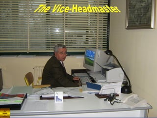 The Vice-Headmaster 