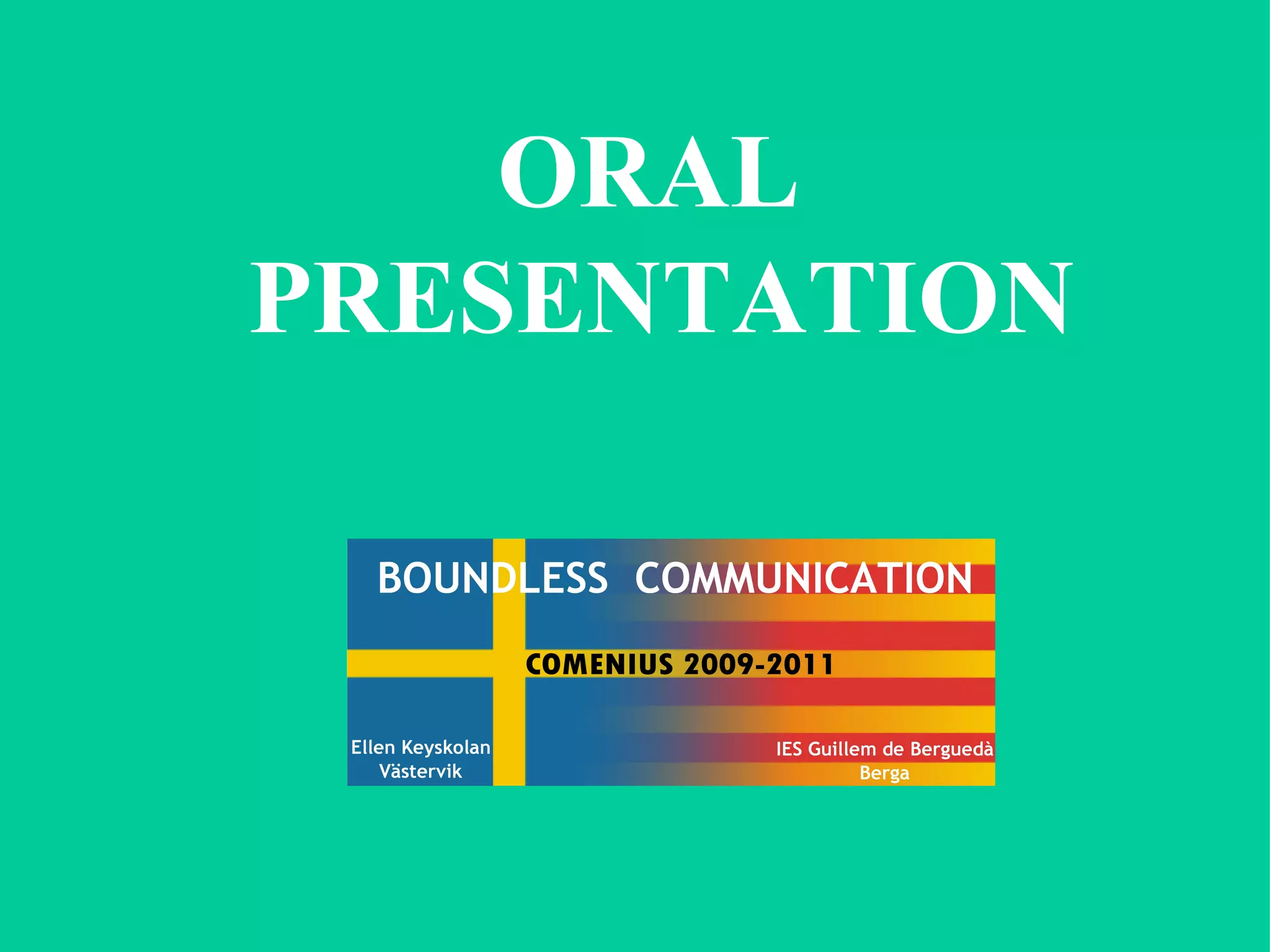 ORAL  PRESENTATION 