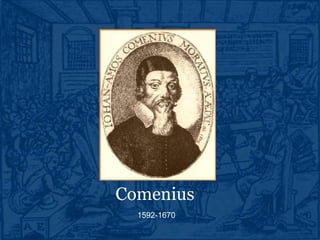 Comenius 1592-1670  