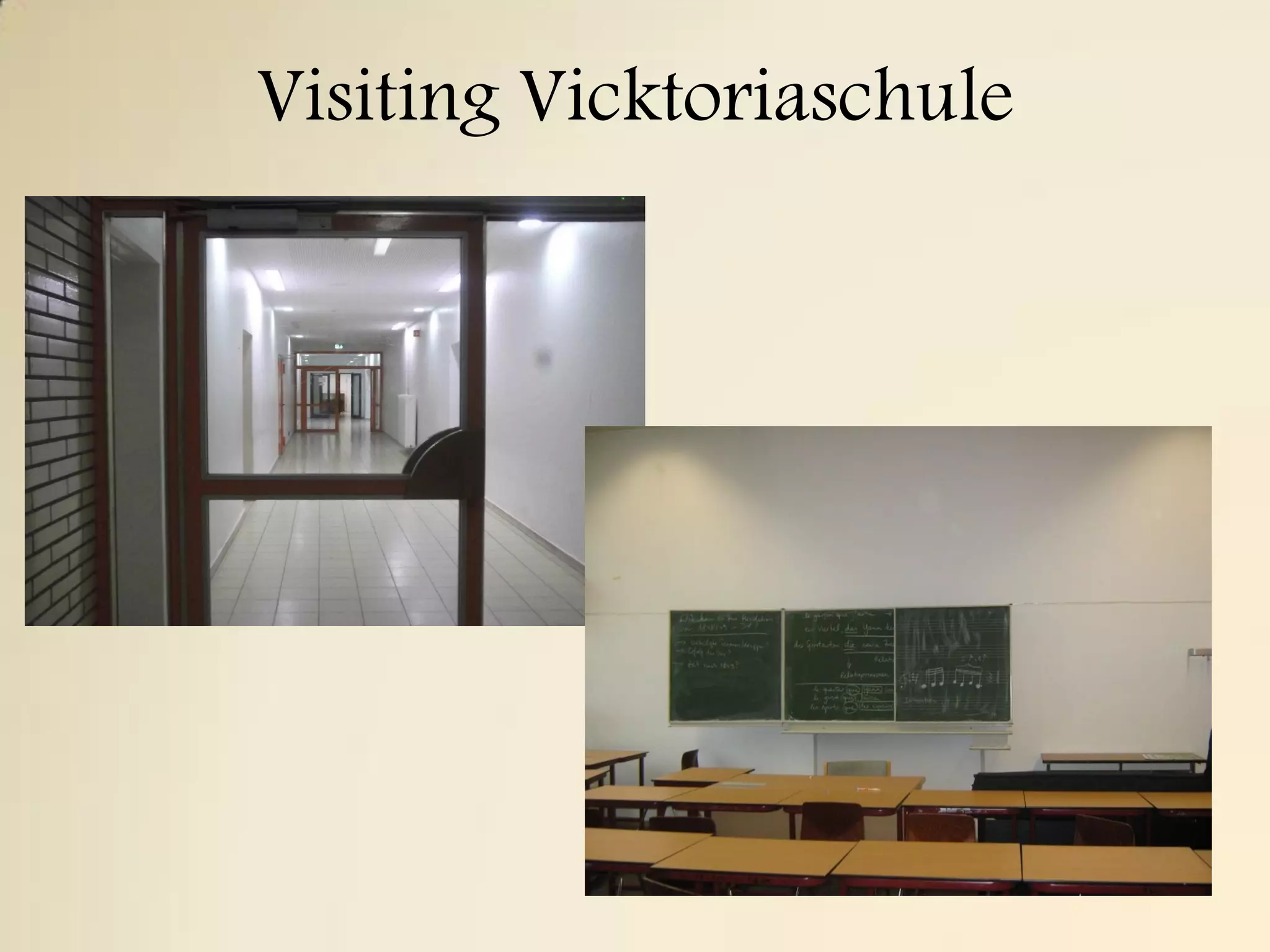 Visiting Vicktoriaschule
 