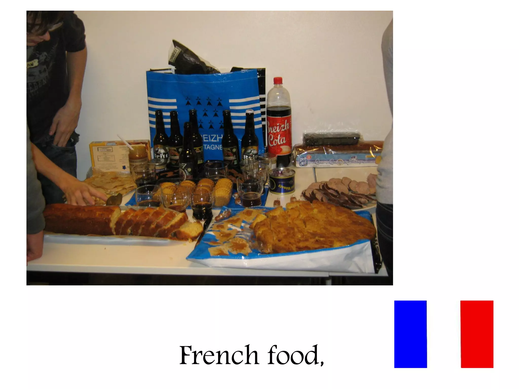 French food,
 