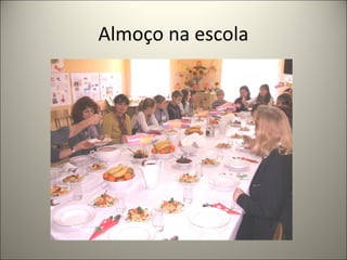 Almoço na escola