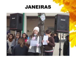 JANEIRAS
 