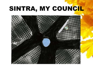 SINTRA, MY COUNCIL
 