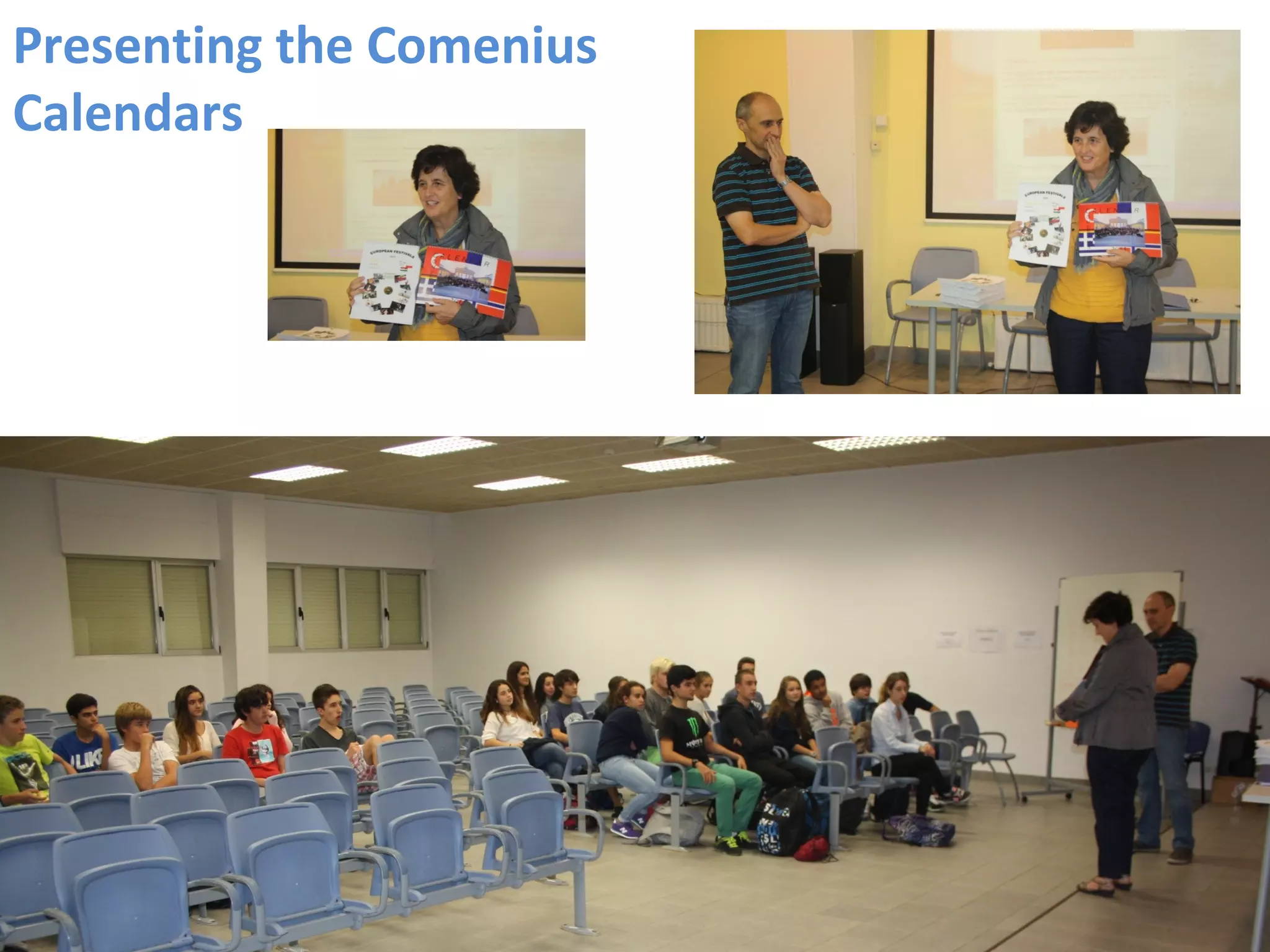 Presenting the Comenius
Calendars