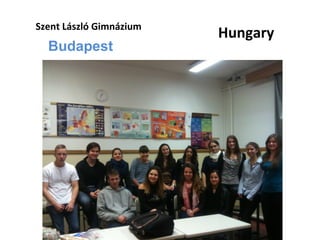 Szent László Gimnázium

Budapest

Hungary

 