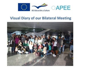 Visual Diary of our Bilateral Meeting

 