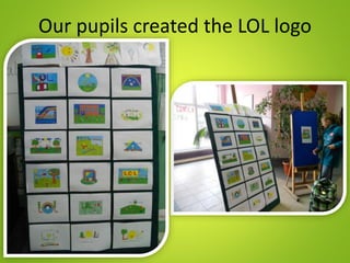 Our pupils created the LOL logo
 