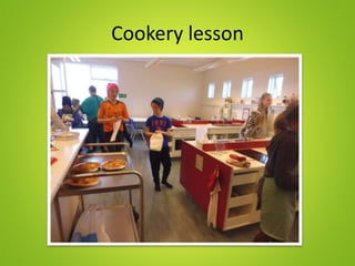 Cookery lesson
 