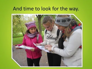 And time to look for the way.
 