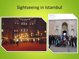 Sightseeing in Istambul
 